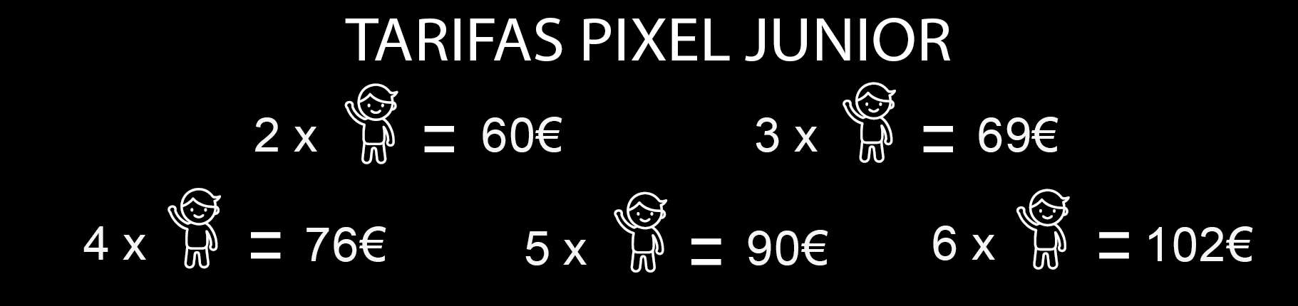 Tarifas Pixel Junior
